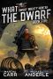 [Dwarf Bounty Hunter 05] • What The Dwarf